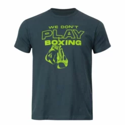 TITLE Boxing We Don't Play T-Shirt